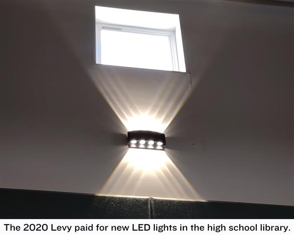 The 2020 Levy paid for new LED lights in the high school library.
